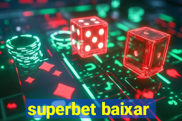 superbet baixar